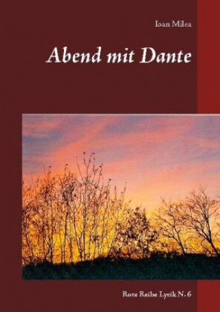 Knjiga Abend mit Dante Ioan Milea