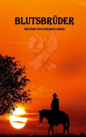 Knjiga Blutsbruder Karlheinz Huber