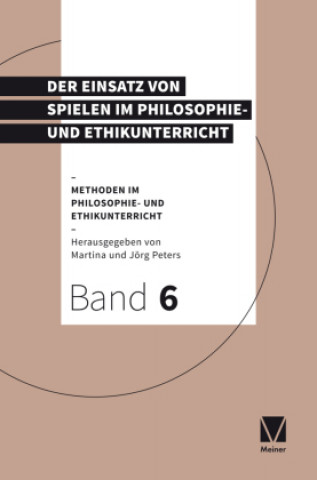 Kniha Philosophieren mit Spielen Jörg Peters