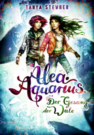 Könyv Alea Aquarius 8. Die Wellen der Zeit Claudia Carls