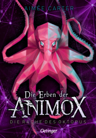 Kniha Die Erben der Animox 2. Das Gift des Oktopus Ilse Layer