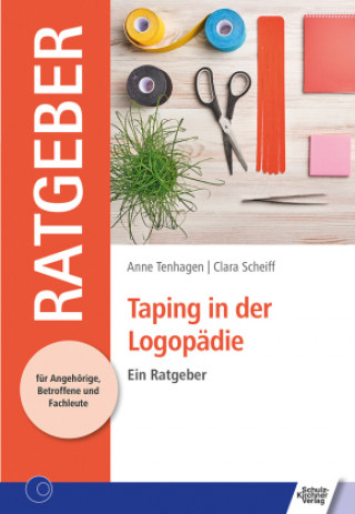 Könyv Taping in der Logopädie Clara Scheiff