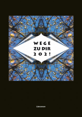 Buch Bilderbuch für Erwachsene. Wege zu Dir 202! Claudia Fischer