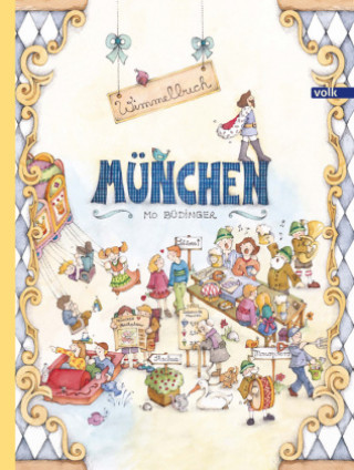 Kniha München. Das Wimmelbuch 