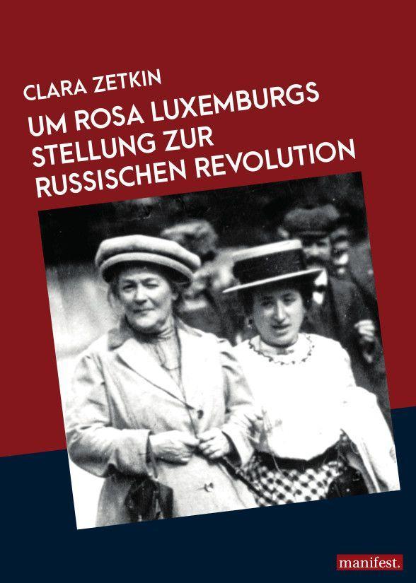 Carte Rosa Luxemburgs Stellung zur russischen Revolution 