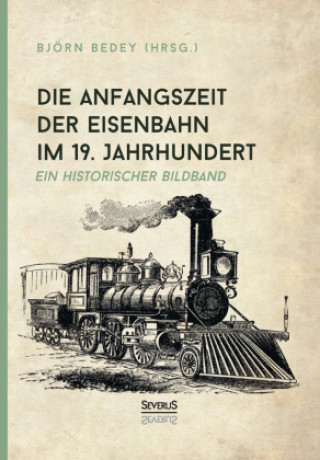 Carte Anfangszeit der Eisenbahn im 19. Jahrhundert 