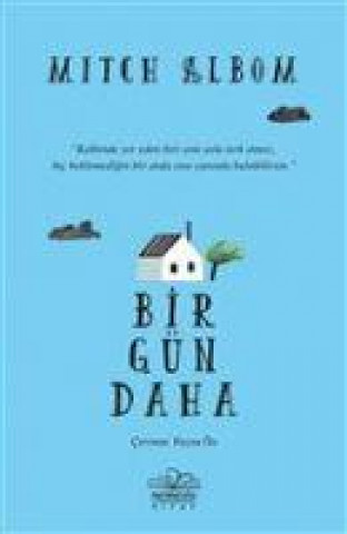 Knjiga Bir Gün Daha 