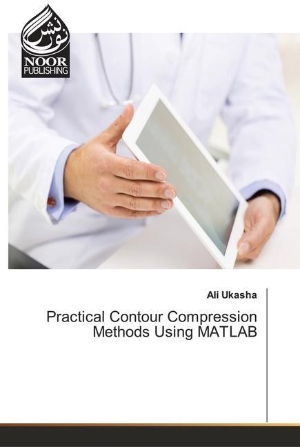 Knjiga Practical Contour Compression Methods Using MATLAB Ali Ukasha