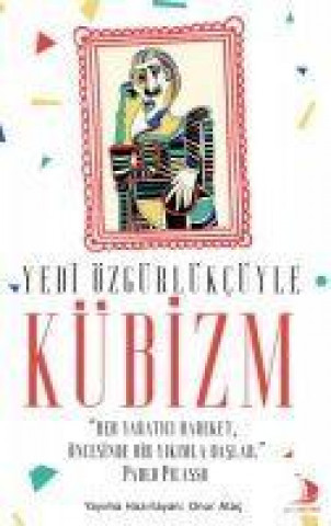 Knjiga Yedi Özgürlükcüyle Kübizm 
