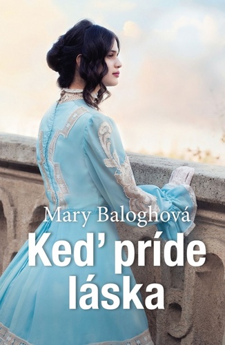 Książka Keď príde láska Mary Balogh