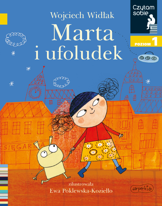 Book Marta i ufoludek. Czytam sobie. Poziom 1 Wojciech Widłak