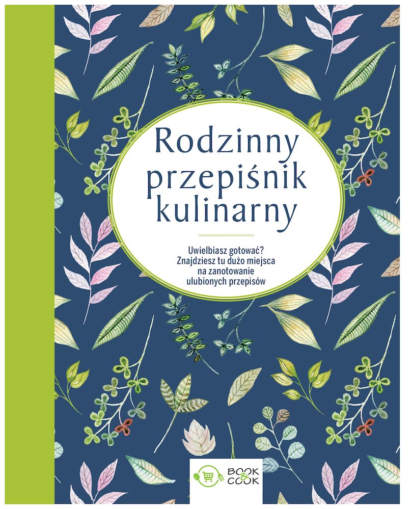 Könyv Rodzinny przepiśnik kulinarny Opracowanie zbiorowe