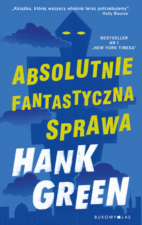 Kniha Absolutnie fantastyczna sprawa Hank Green