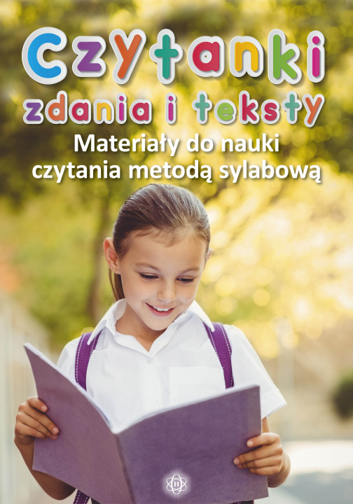 Carte Czytanki zdania i teksty Materiały do nauki czytania metodą sylabową Opracowania Zbiorowe