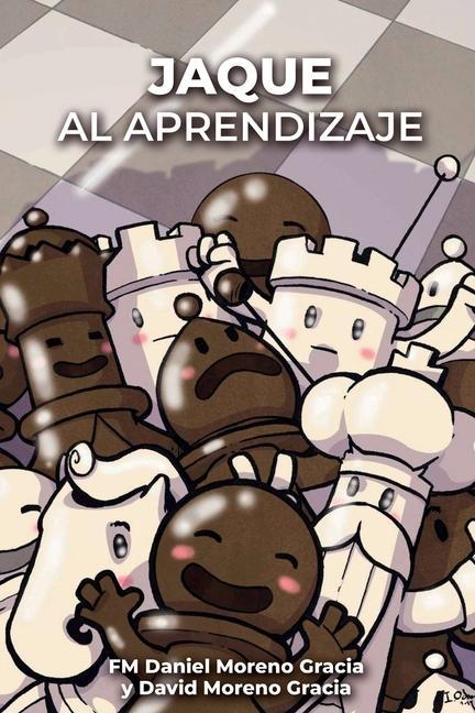 Knjiga Jaque al aprendizaje Daniel Moreno Gracia