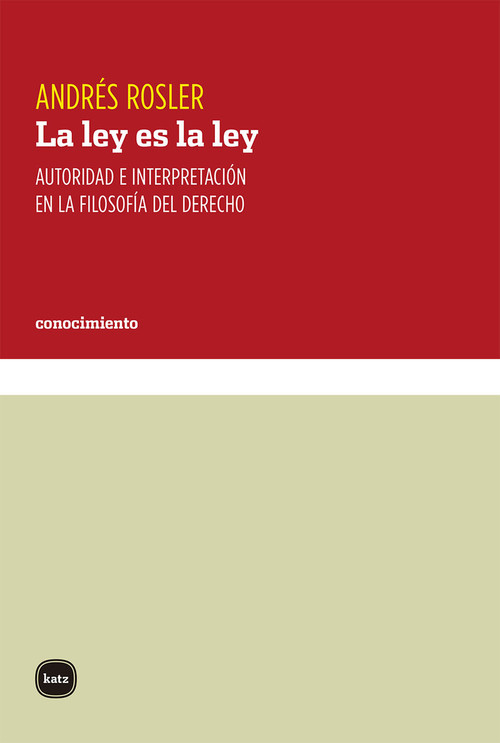 Knjiga La ley es la ley ANDRES ROSLER