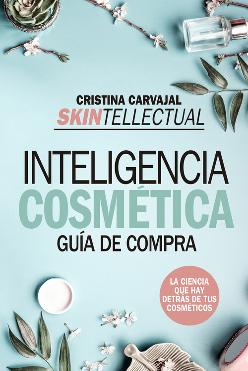 Kniha Skintellectual. Inteligencia cosmética 