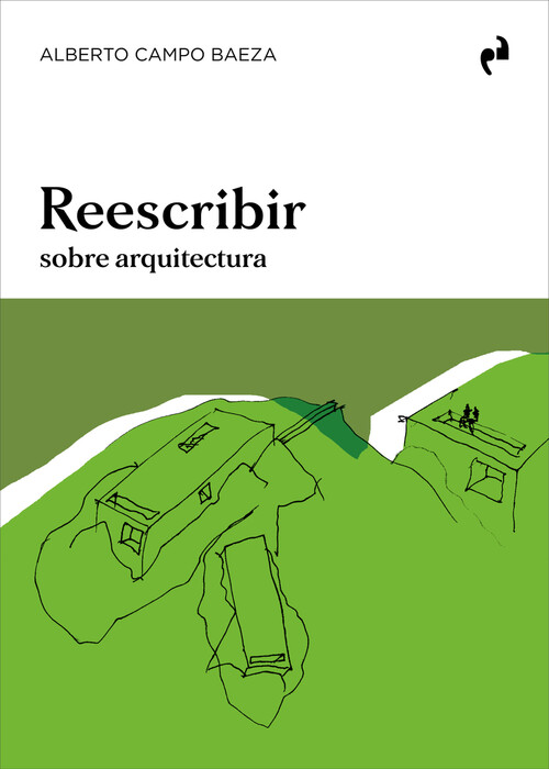 Knjiga REESCRIBIR ALBERTO CAMPO