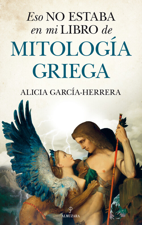 Könyv Eso No Estaba En Mi Libro de Mitologia Griega 