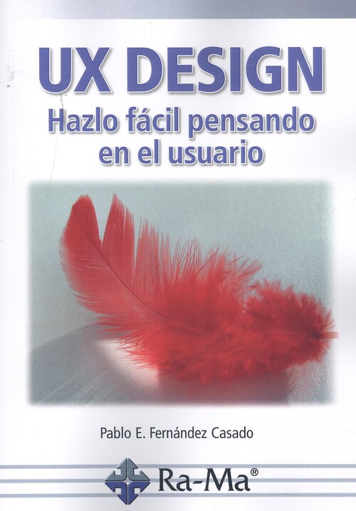 Libro UX DESIGN PABLO E. FERNANDEZ CASADO