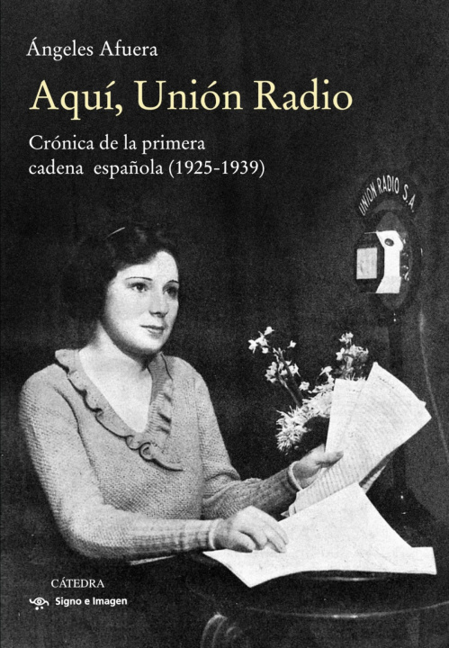 Könyv Aquí, Unión Radio ANGELES AFUERA