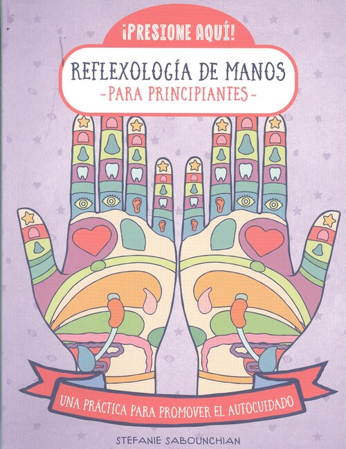 Kniha REFLEXOLOGIA DE MANOS PARA PRINCIPIANTES STEFANIE SABOUNCHIAN