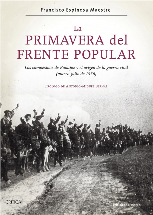 Book La primavera del Frente Popular FRANCISCO ESPINOSA MAESTRE
