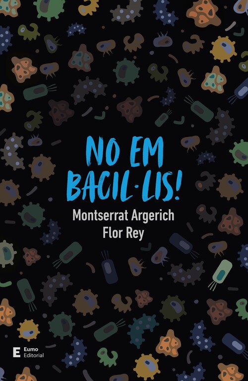 Книга No em bacil·lis! FLOR REY