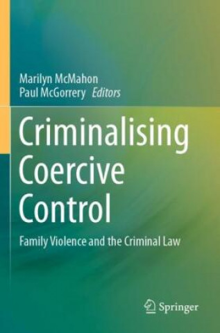 Carte Criminalising Coercive Control Paul McGorrery