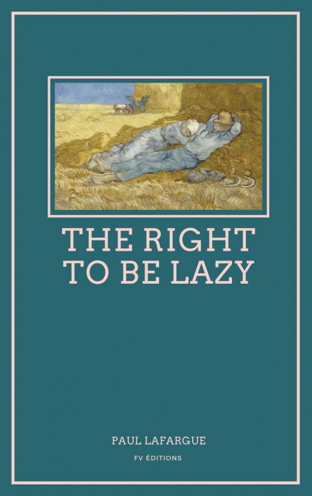 Book The Right To Be Lazy 