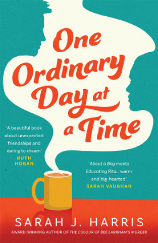 Buch One Ordinary Day at a Time Sarah J. Harris