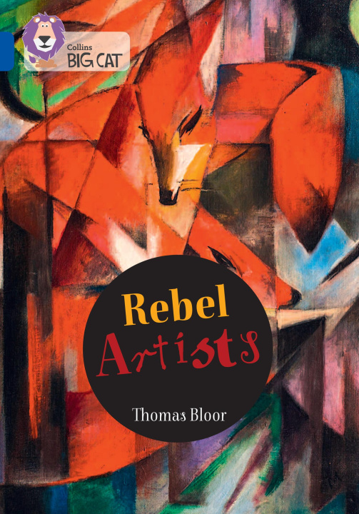 Knjiga Rebel Artists Tom Bloor