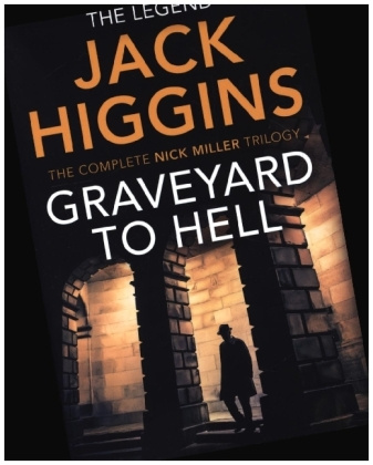 Knjiga Graveyard to Hell Jack Higgins