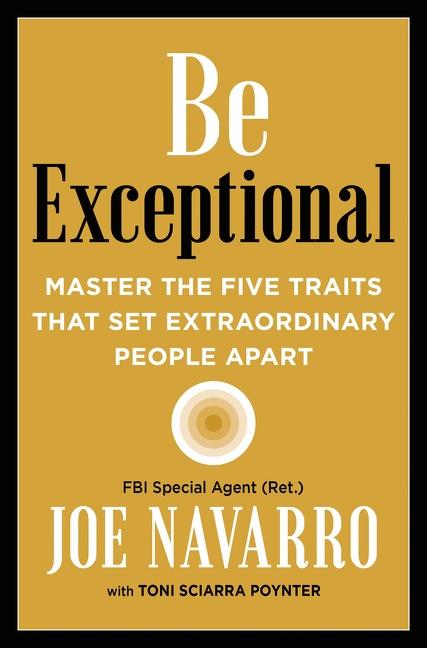 Kniha Be Exceptional Joe Navarro