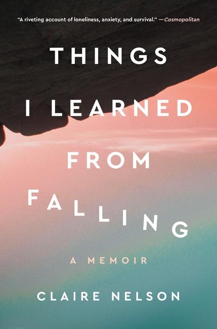 Knjiga Things I Learned from Falling Claire Nelson