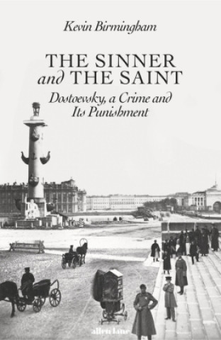 Book Sinner and the Saint Kevin Birmingham