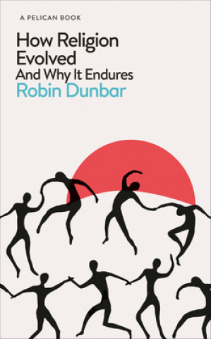 Książka How Religion Evolved Robin Dunbar