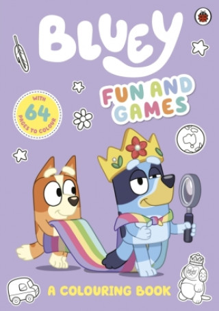 Kniha Bluey: Fun and Games: A Colouring Book Bluey