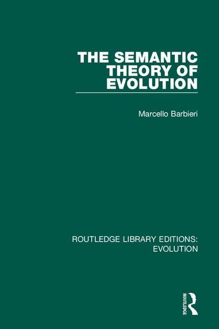 Book Semantic Theory of Evolution Marcello Barbieri