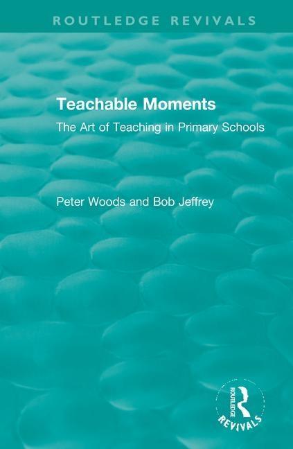 Knjiga Teachable Moments Bob Jeffrey