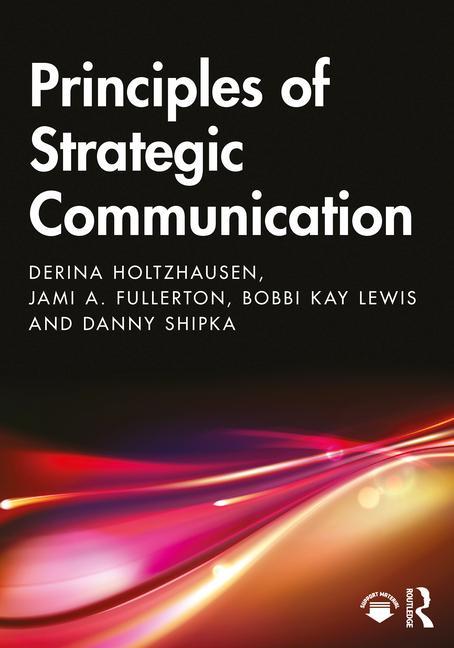 Buch Principles of Strategic Communication Jami Fullerton