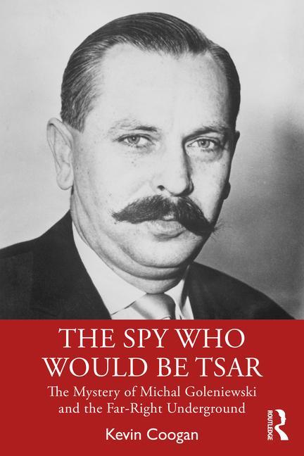 Kniha Spy Who Would Be Tsar 