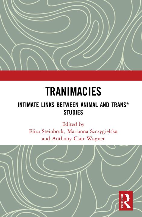 Knjiga Tranimacies Eliza Steinbock