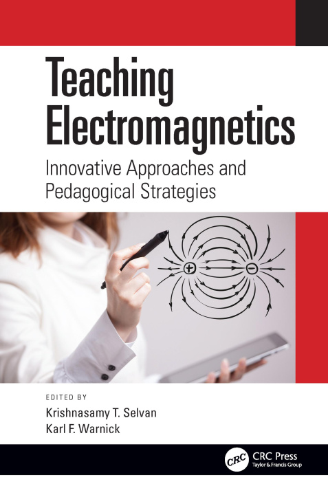 Knjiga Teaching Electromagnetics Krishnasamy T. Selvan