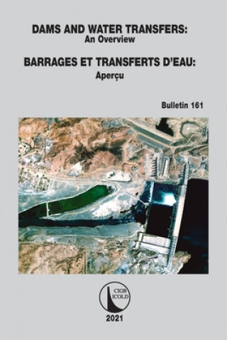 Carte Dams and Water Transfers - An Overview / Barrages et Transferts d'Eau - Apercu 