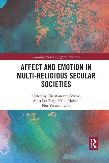 Książka Affect and Emotion in Multi-Religious Secular Societies Christian Von Scheve