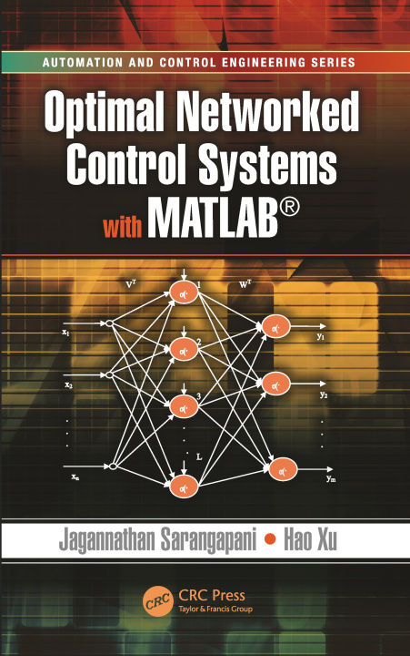 Book Optimal Networked Control Systems with MATLAB Hao Xu