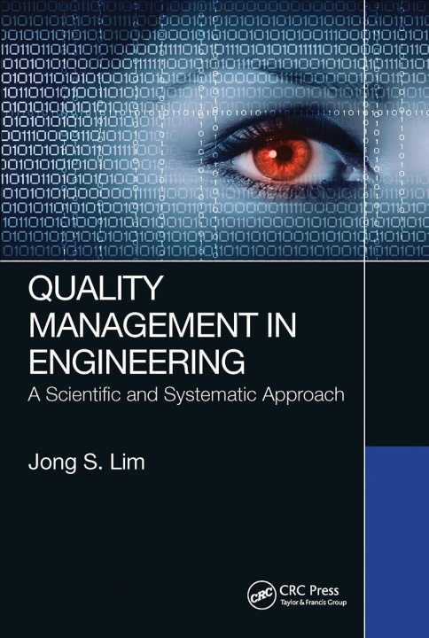 Knjiga Quality Management in Engineering Jong S. Lim