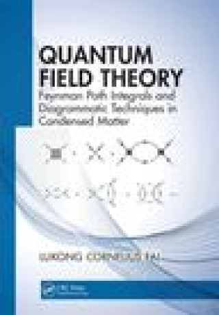 Książka Quantum Field Theory Lukong Cornelius Fai
