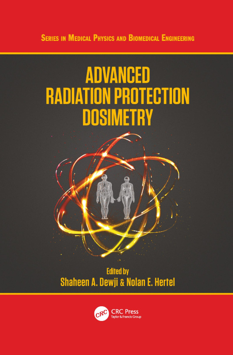 Kniha Advanced Radiation Protection Dosimetry 